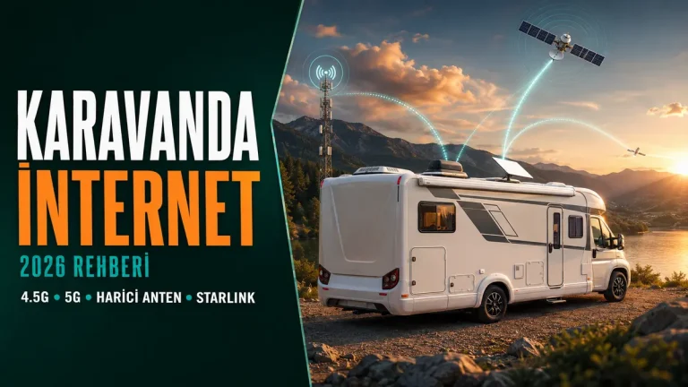Karavanda internet için 4.5G 5G modem harici anten ve Starlink karşılaştırması